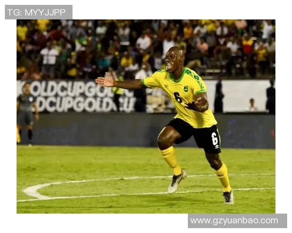 牙买加与萨尔瓦多在金杯赛的激烈对决与精彩瞬间回顾